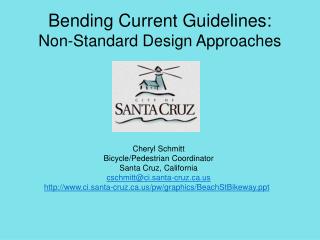 Bending Current Guidelines: Non-Standard Design Approaches