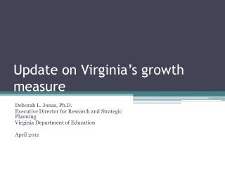 Update on Virginia’s growth measure