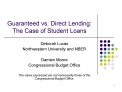 Guaranteed vs. Direct Lending: The Case of Student Loans