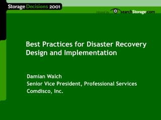 Best Practices for Disaster Recovery Design and Implementation