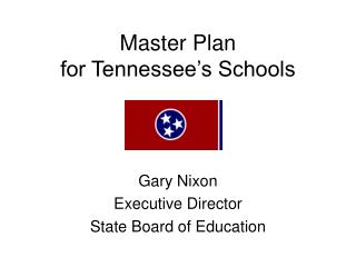 Master Plan for Tennessee’s Schools