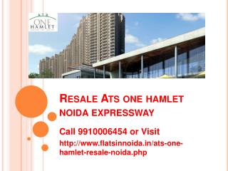 resale ats one hamlet noida price 9910006454
