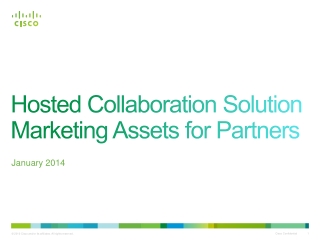 Hosted Collaboration Solution Marketing Assets for Partners