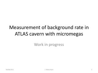 Measurement of background rate in ATLAS cavern with micromegas