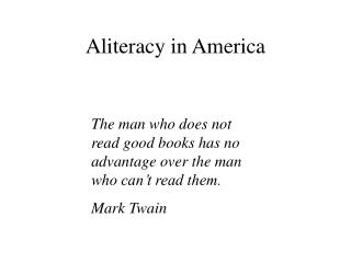 Aliteracy in America