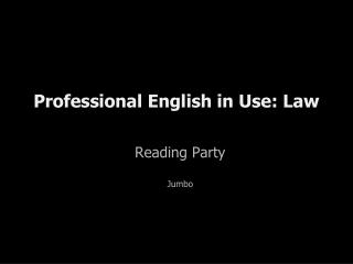 Professional English in Use : Law