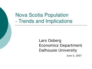 Nova Scotia Population - Trends and Implications