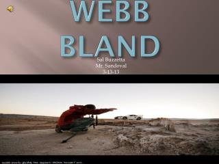 WEBB BLAND