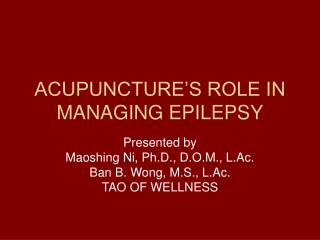 ACUPUNCTURE’S ROLE IN MANAGING EPILEPSY