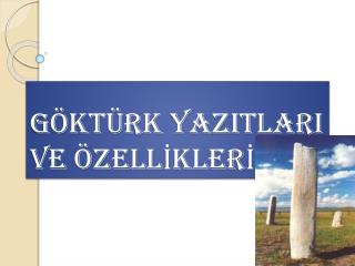 ppt gokturk yazitlari ve ozellikleri powerpoint presentation free download id 2828969