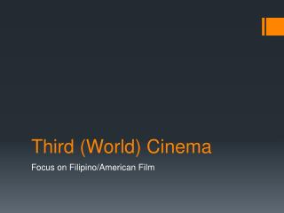Third (World) Cinema