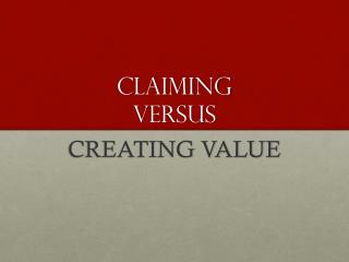 Claiming Versus