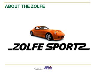 ABOUT THE ZOLFE