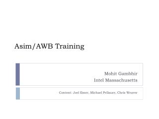 Asim /AWB Training
