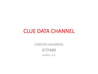 CLUE DATA CHANNEL