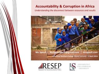 Accountability & Corruption in Africa Understanding the disconnect between resources and results
