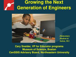 Growing the Next Generation of Engineers