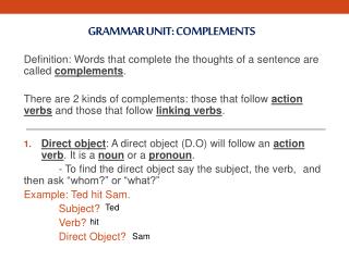 Grammar Unit: Complements