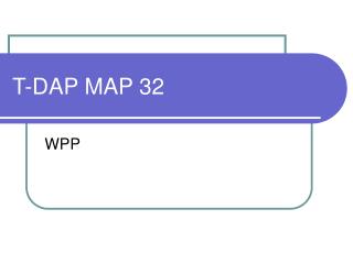 T-DAP MAP 32