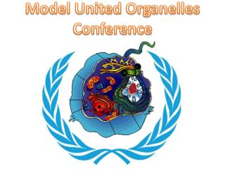 Model United Organelles Conference