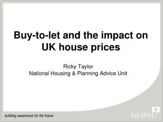 Buy-to-let and the impact on UK house prices