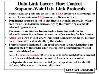 Data Link Layer: Flow Control Stop-and-Wait Data Link Protocols