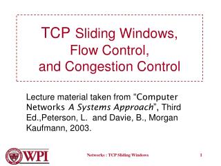 TCP Sliding Windows, Flow Control, and Congestion Control