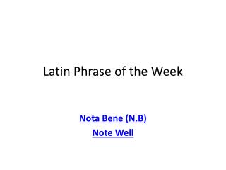 Latin Phrase of the Week