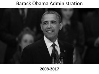 Barack Obama Administration