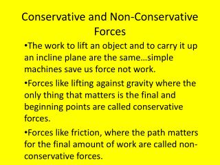 Conservative and Non-Conservative Forces