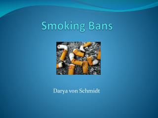 Smoking Bans