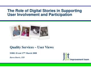 The Role of Digital Stories in Supporting User Involvement and Participation