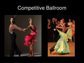 Competitive Ballroom