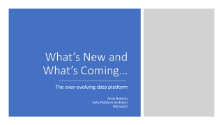 What’s New and What’s Coming…