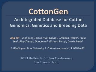 CottonGen An Integrated Database for Cotton Genomics, Genetics and Breeding Data