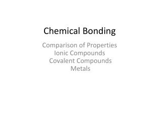 PPT - CHEMICAL BONDING PowerPoint Presentation - ID:1267893