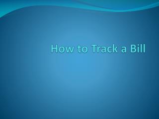 How to Track a Bill
