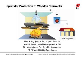 Sprinkler Protection of Wooden Stairwells