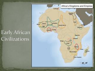 Early African Civilizations
