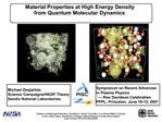 Material Properties at High Energy Density from Quantum Molecular Dynamics