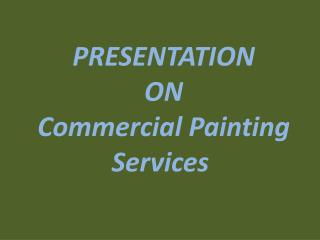 Commercial Painting Contractors MI