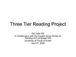 Three Tier Reading Project