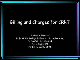 Billing and Charges for CRRT