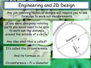 Engineering and 2D Design