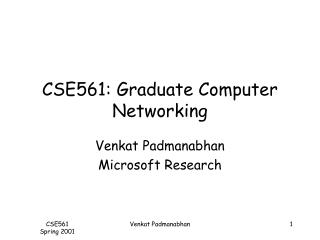 CSE561: Graduate Computer Networking