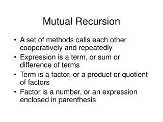 Mutual Recursion