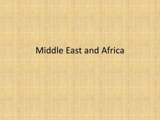 Middle East and Africa