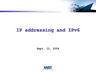 IP addressing and IPv6