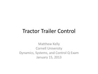 Tractor Trailer Control