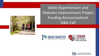 Idaho Hypertension and Diabetes Improvement Project Funding Announcement Q&A Call